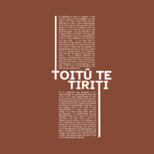 TOITŪ TE TIRITI Design