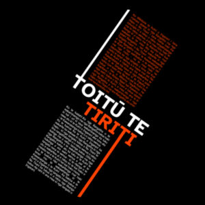 TOITŪ TE TIRITI Design