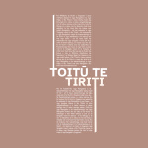 TOITŪ TE TIRITI Design